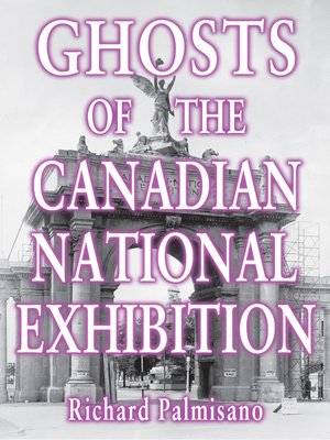 cover image of Ghosts of the Canadian National Exhibition